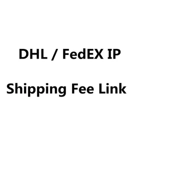 FedEx IP / DHL piegādes Maksa Saiti