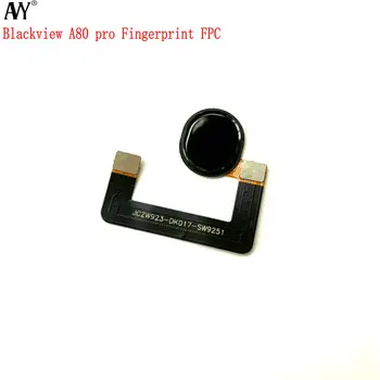 Par Blackview A80 Pro pirkstu Nospiedumu Flex Kabelis Mobilo Tālruni, pirkstu Nospiedumu Sensors ražošanas procesu kontroles Remonts Daļa Mitoloģijā