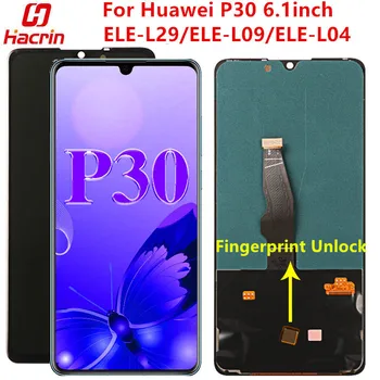OLED Ekrāns Huawei P30 Ekrānu Pārbaudīta Lcd+Touch Ekrānam Ar pirkstu Nospiedumu Atbloķēt Huawei P30 ELE-L 29 L09 L04