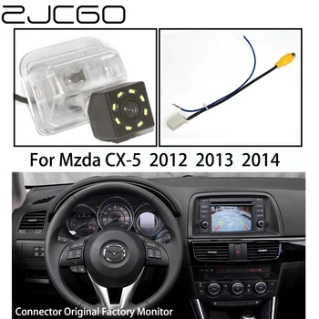 ZJCGO CCD Automašīnu Atpakaļskata Reverse Atpakaļ uz Augšu Autostāvvieta Kamera Uzlabot Oriģinālo auto OEM Monitora Sistēma Mazda CX-5 CX5 2012 2013